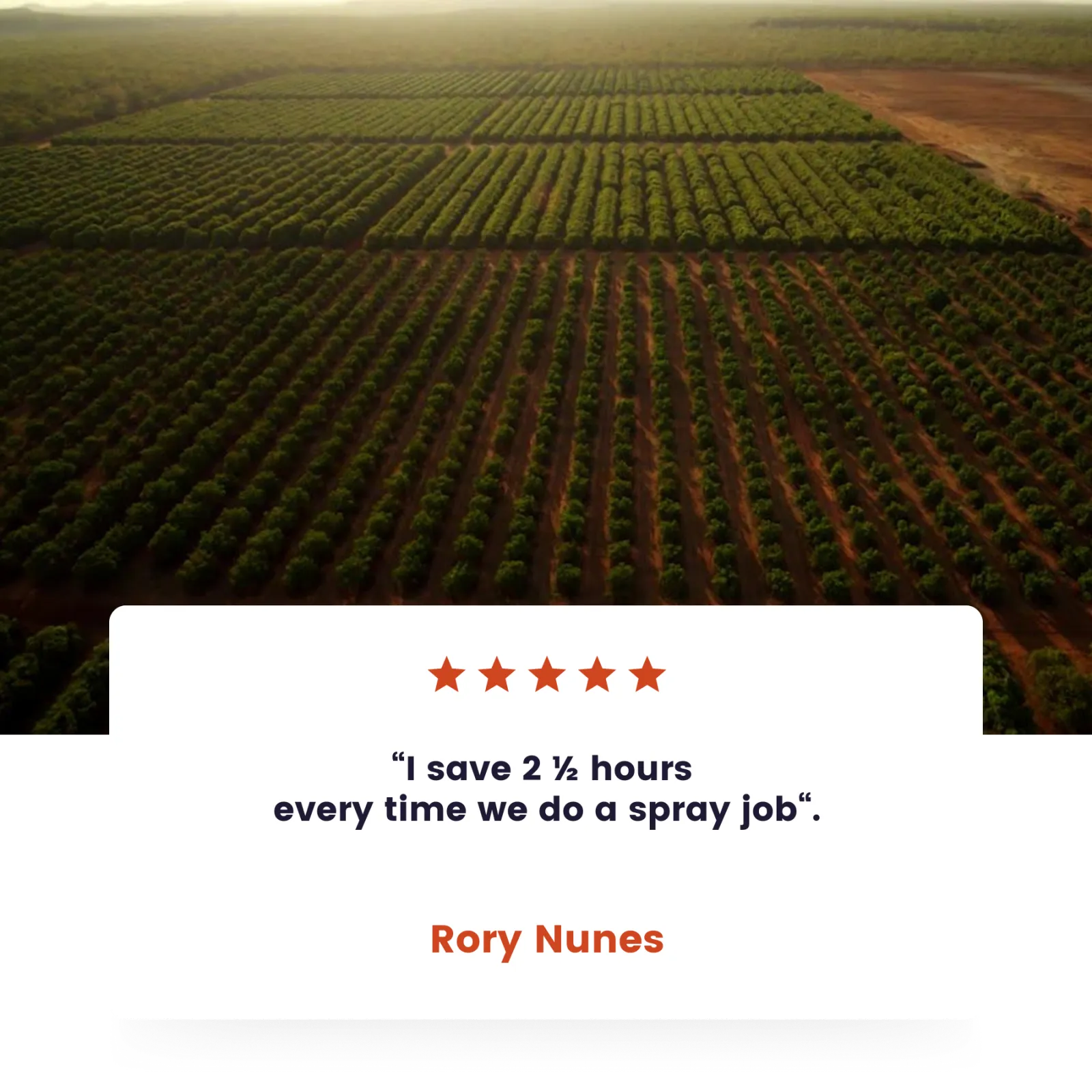 Rory Nunes ambassador card: I save 2.5 hours every time we do a spray job
